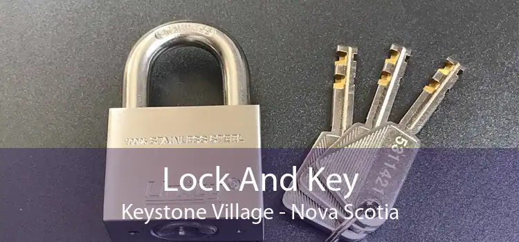 Lock And Key Keystone Village - Nova Scotia