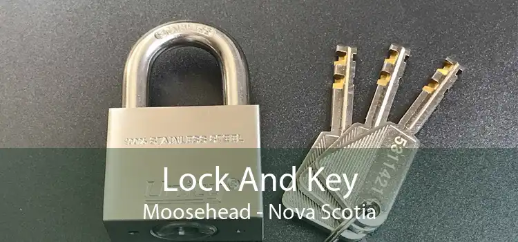 Lock And Key Moosehead - Nova Scotia