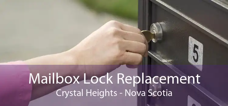 Mailbox Lock Replacement Crystal Heights - Nova Scotia