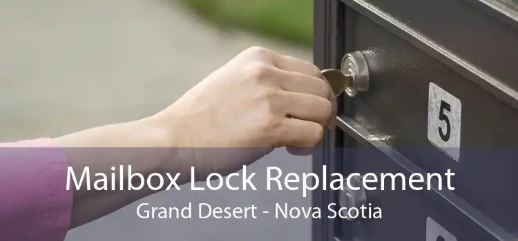 Mailbox Lock Replacement Grand Desert - Nova Scotia