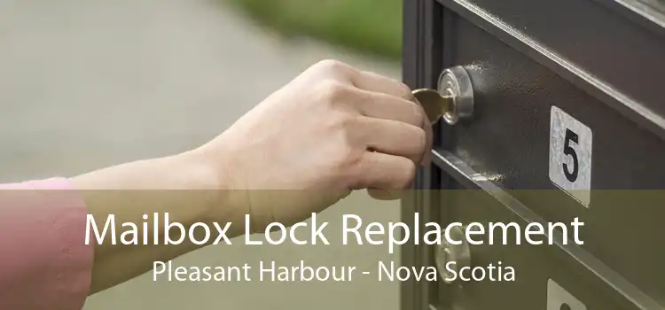 Mailbox Lock Replacement Pleasant Harbour - Nova Scotia