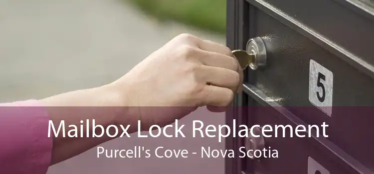 Mailbox Lock Replacement Purcell's Cove - Nova Scotia
