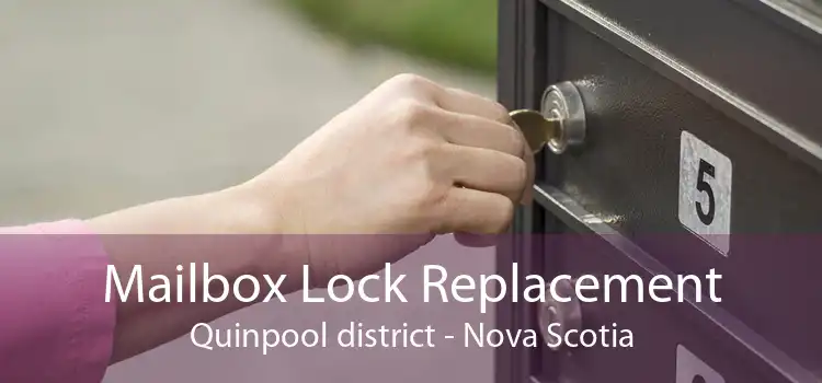 Mailbox Lock Replacement Quinpool district - Nova Scotia