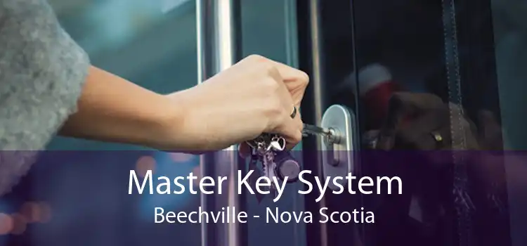 Master Key System Beechville - Nova Scotia
