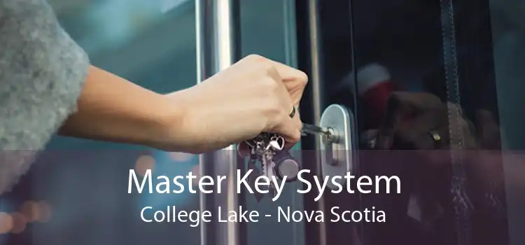 Master Key System College Lake - Nova Scotia