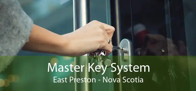 Master Key System East Preston - Nova Scotia