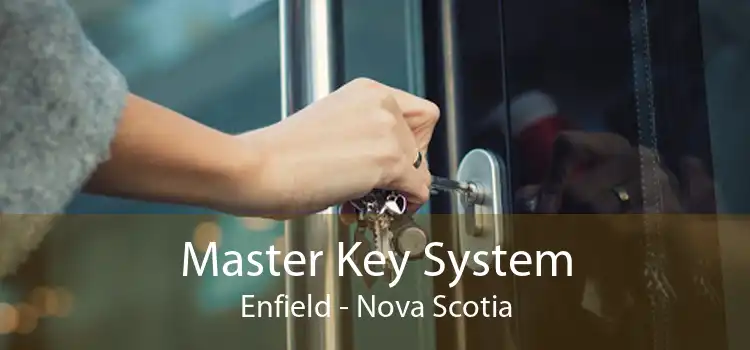 Master Key System Enfield - Nova Scotia