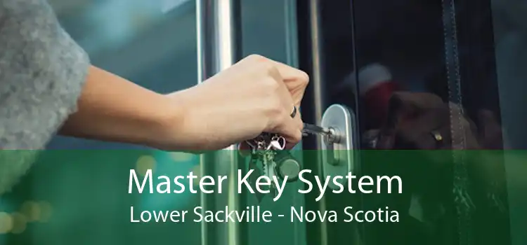 Master Key System Lower Sackville - Nova Scotia