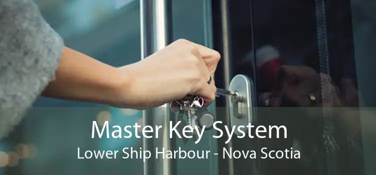 Master Key System Lower Ship Harbour - Nova Scotia