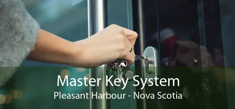 Master Key System Pleasant Harbour - Nova Scotia