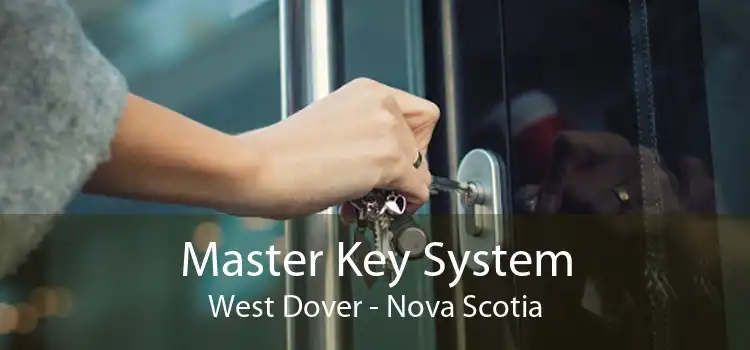 Master Key System West Dover - Nova Scotia