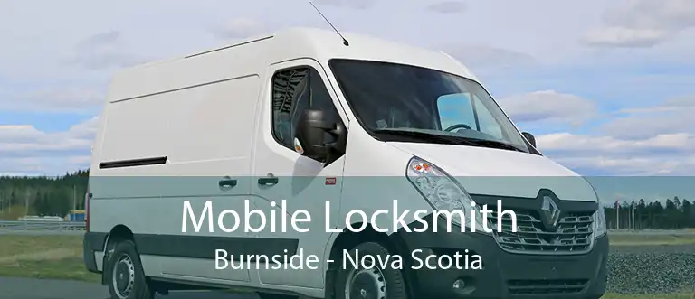 Mobile Locksmith Burnside - Nova Scotia