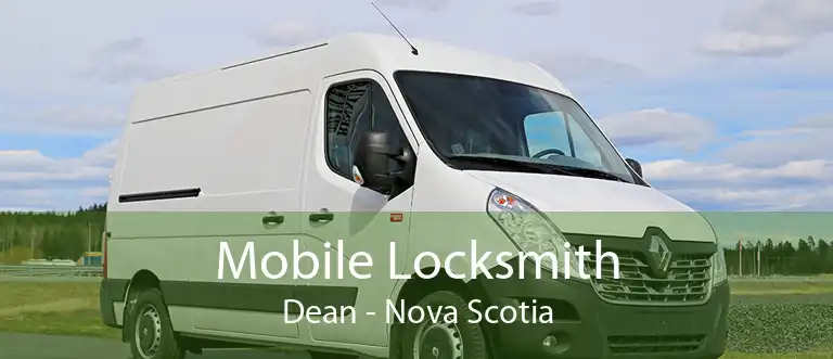 Mobile Locksmith Dean - Nova Scotia