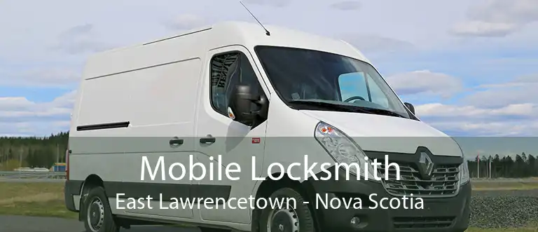 Mobile Locksmith East Lawrencetown - Nova Scotia
