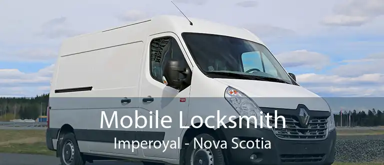 Mobile Locksmith Imperoyal - Nova Scotia