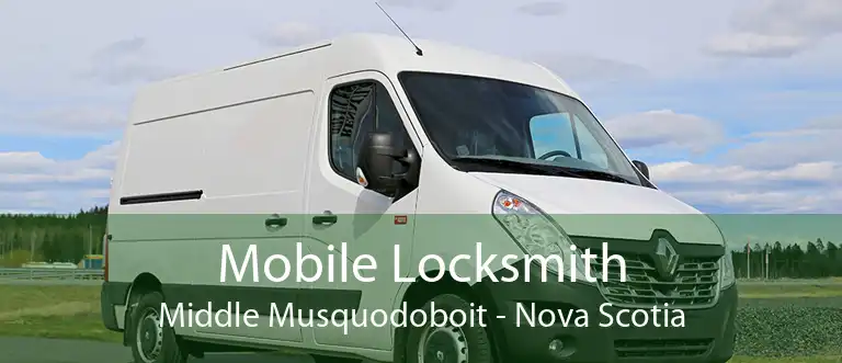 Mobile Locksmith Middle Musquodoboit - Nova Scotia