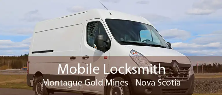 Mobile Locksmith Montague Gold Mines - Nova Scotia