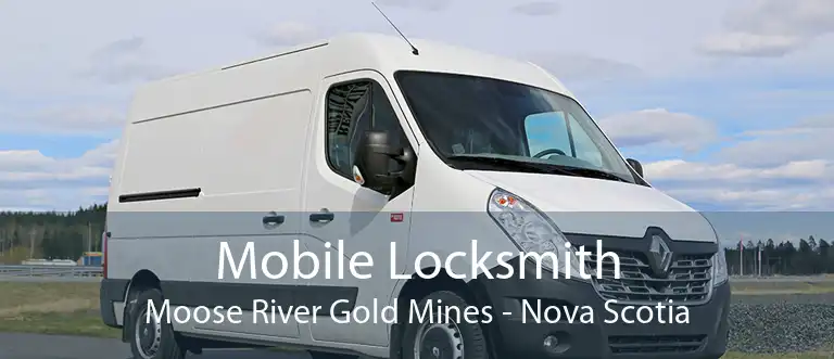 Mobile Locksmith Moose River Gold Mines - Nova Scotia