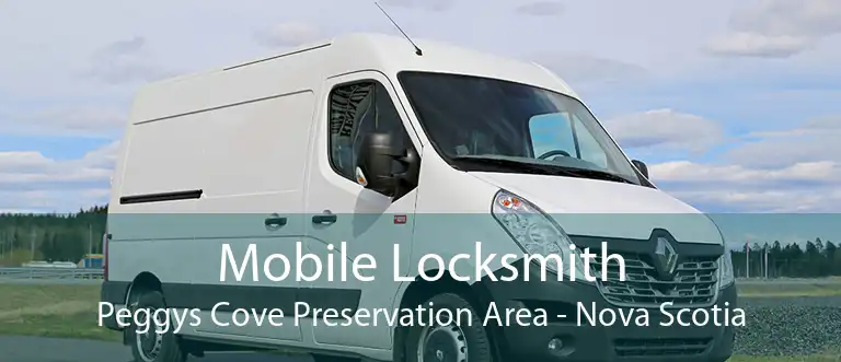 Mobile Locksmith Peggys Cove Preservation Area - Nova Scotia