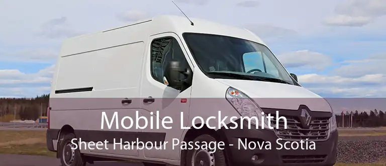Mobile Locksmith Sheet Harbour Passage - Nova Scotia