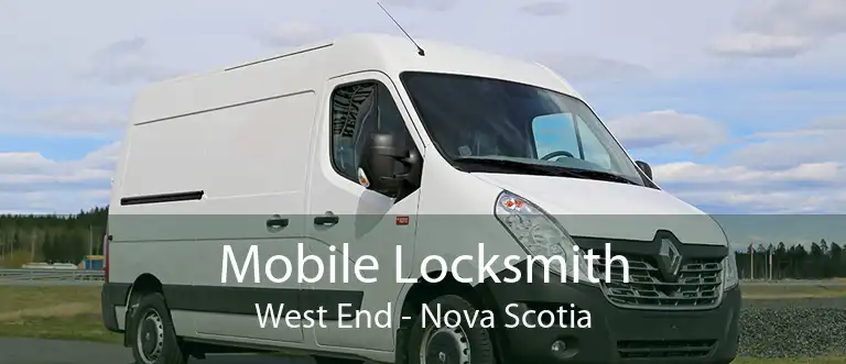 Mobile Locksmith West End - Nova Scotia