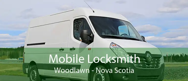 Mobile Locksmith Woodlawn - Nova Scotia