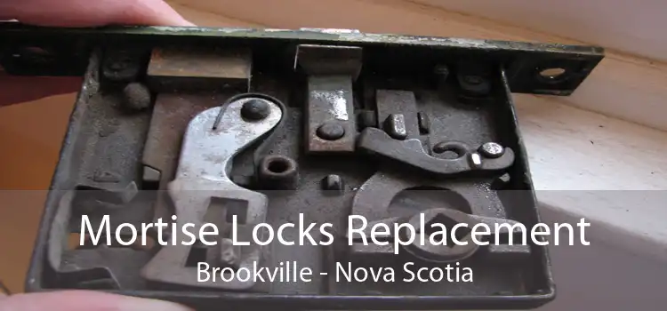 Mortise Locks Replacement Brookville - Nova Scotia