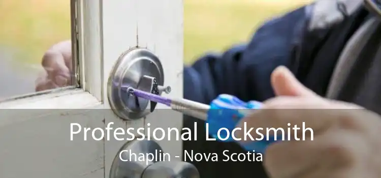 Professional Locksmith Chaplin - Nova Scotia