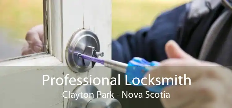 Professional Locksmith Clayton Park - Nova Scotia