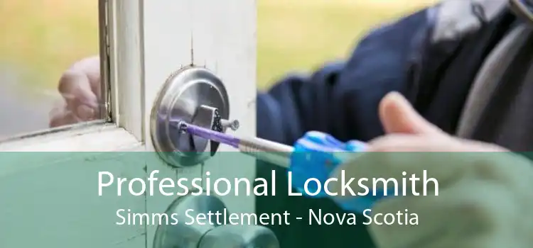 Professional Locksmith Simms Settlement - Nova Scotia