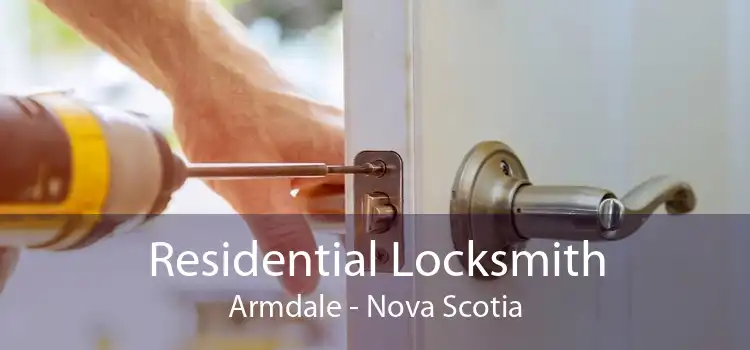Residential Locksmith Armdale - Nova Scotia