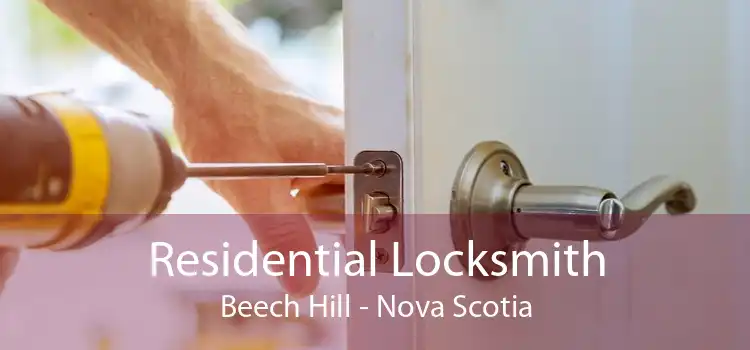Residential Locksmith Beech Hill - Nova Scotia
