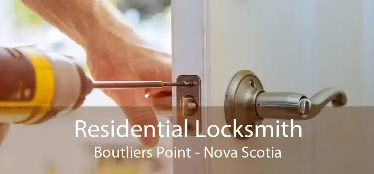 Residential Locksmith Boutliers Point - Nova Scotia