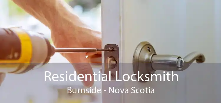 Residential Locksmith Burnside - Nova Scotia