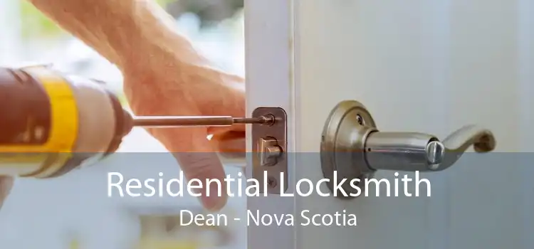 Residential Locksmith Dean - Nova Scotia