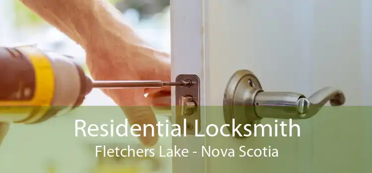 Residential Locksmith Fletchers Lake - Nova Scotia