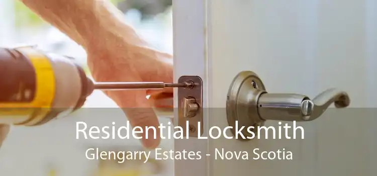 Residential Locksmith Glengarry Estates - Nova Scotia