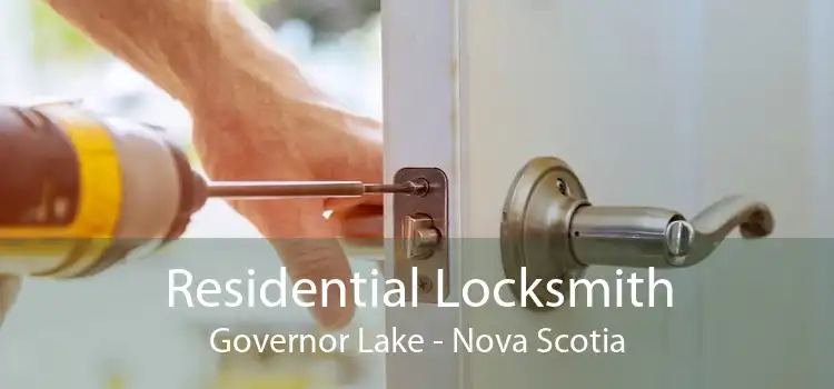 Residential Locksmith Governor Lake - Nova Scotia