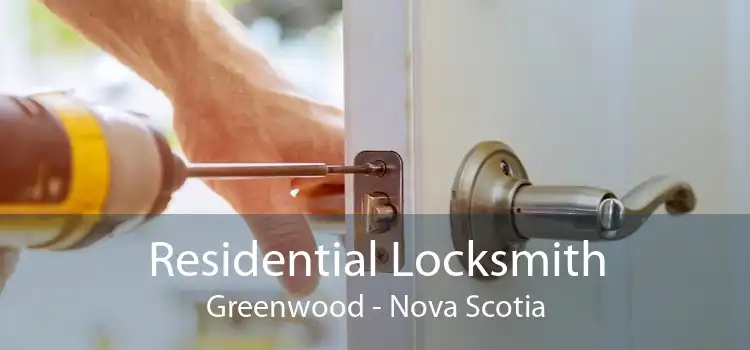 Residential Locksmith Greenwood - Nova Scotia