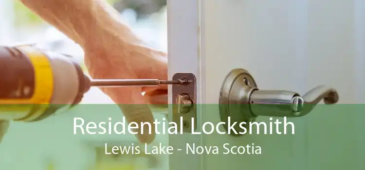 Residential Locksmith Lewis Lake - Nova Scotia