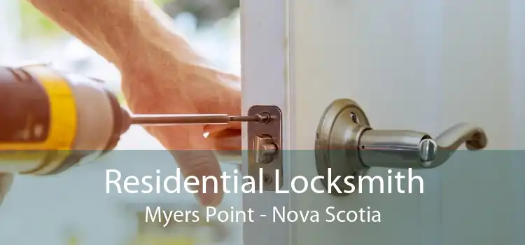 Residential Locksmith Myers Point - Nova Scotia