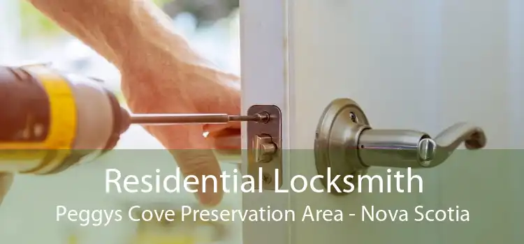 Residential Locksmith Peggys Cove Preservation Area - Nova Scotia