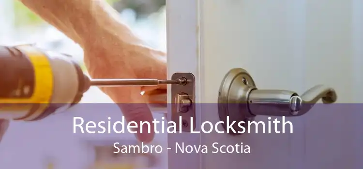 Residential Locksmith Sambro - Nova Scotia