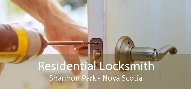Residential Locksmith Shannon Park - Nova Scotia