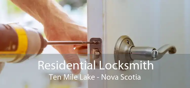 Residential Locksmith Ten Mile Lake - Nova Scotia
