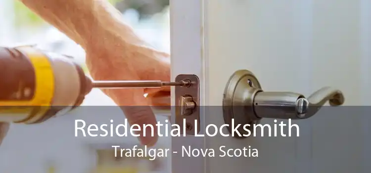 Residential Locksmith Trafalgar - Nova Scotia