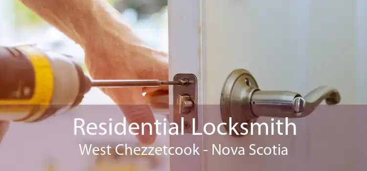 Residential Locksmith West Chezzetcook - Nova Scotia