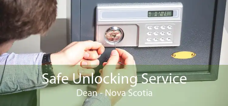 Safe Unlocking Service Dean - Nova Scotia