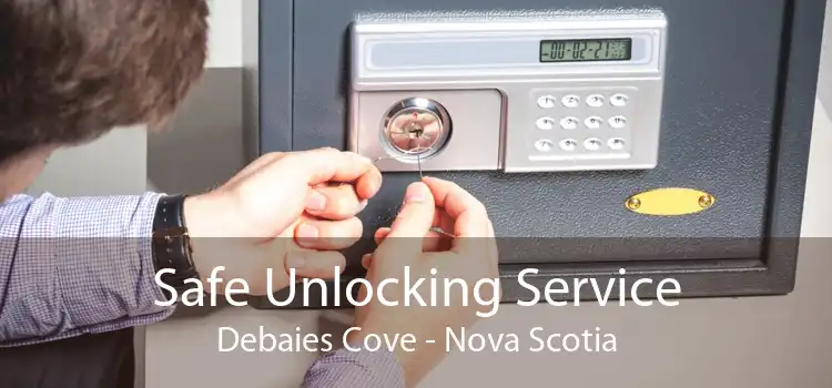 Safe Unlocking Service Debaies Cove - Nova Scotia