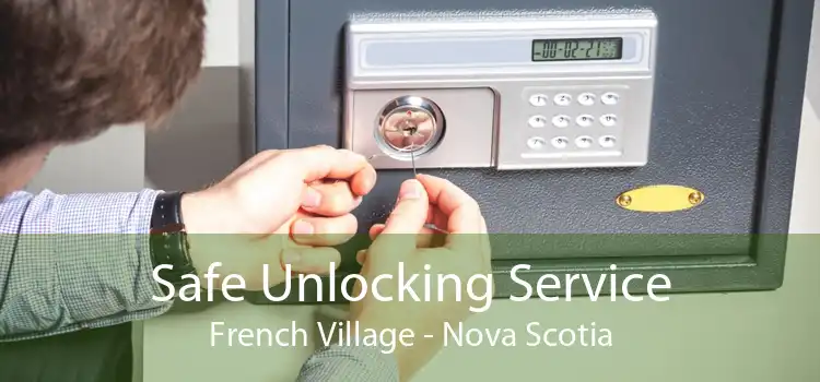 Safe Unlocking Service French Village - Nova Scotia